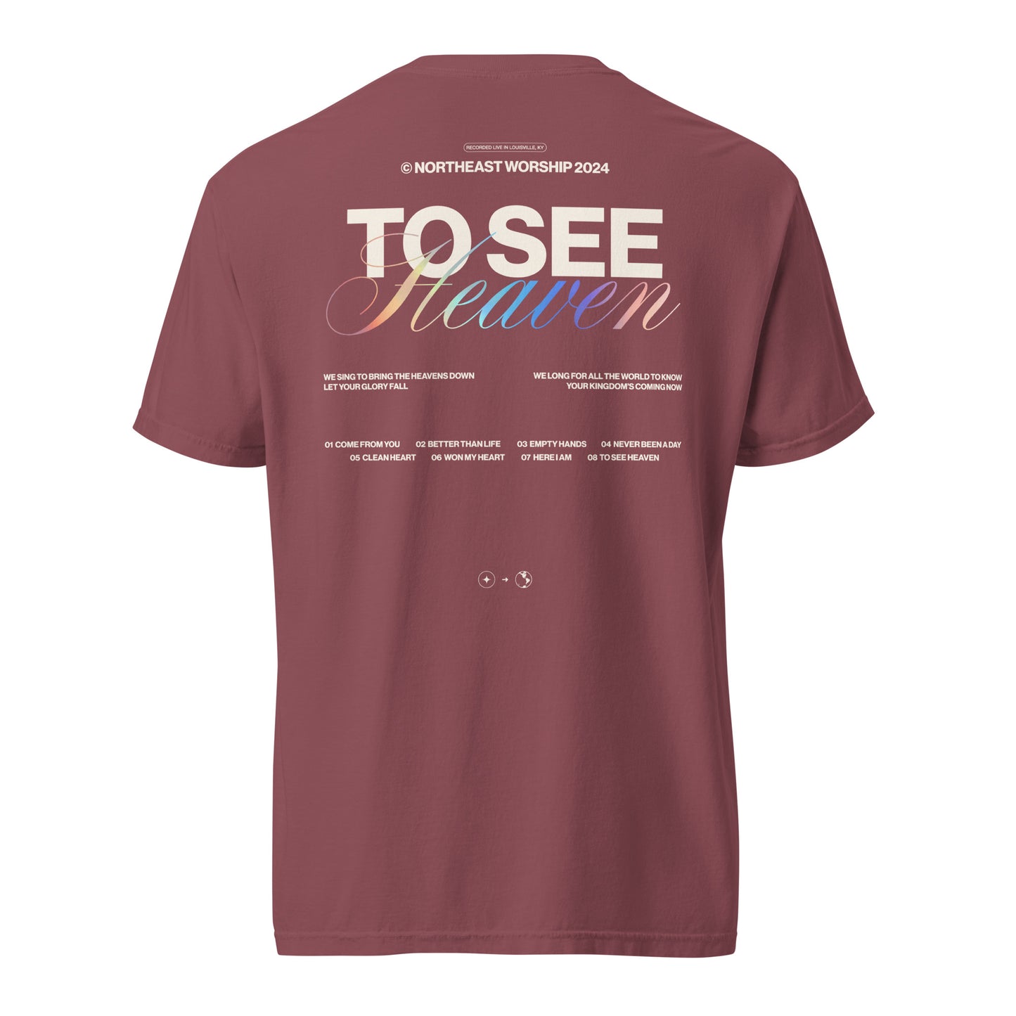 "To See Heaven" - Comfort Colors Tee