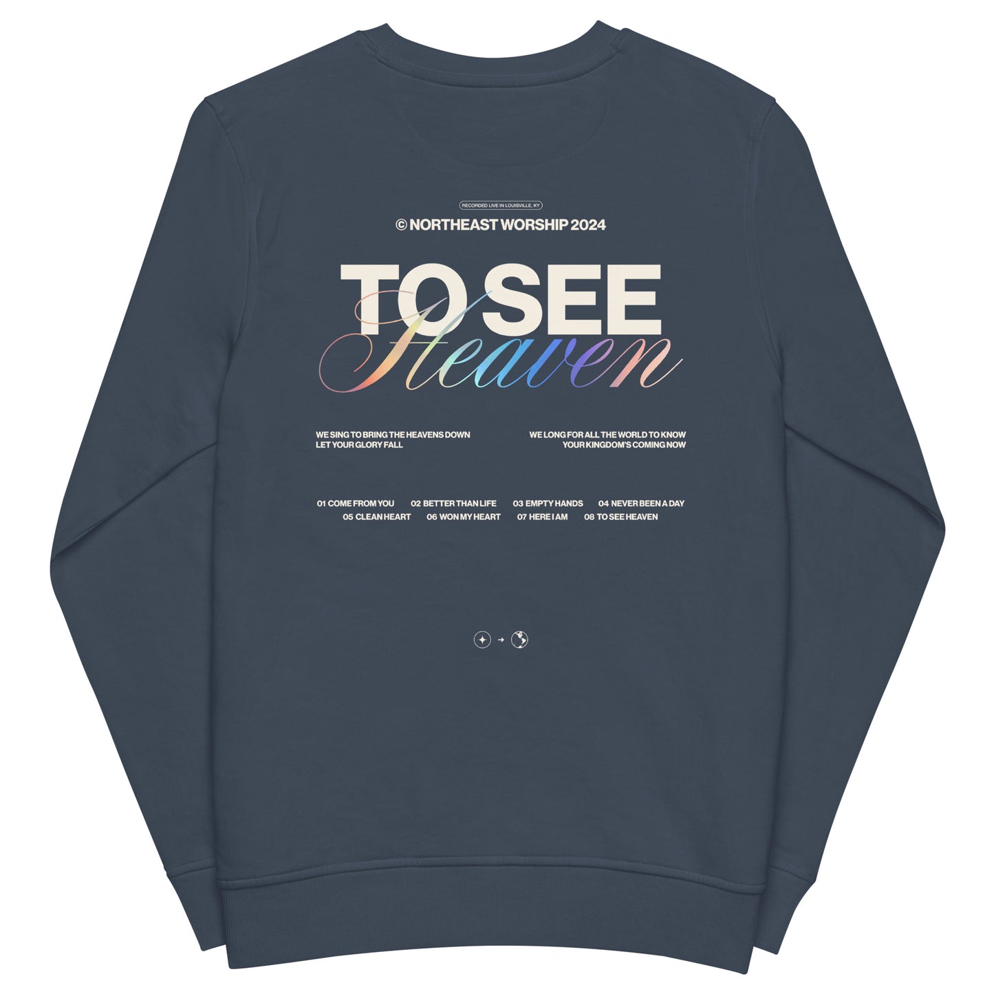 "To See Heaven" - Crewneck