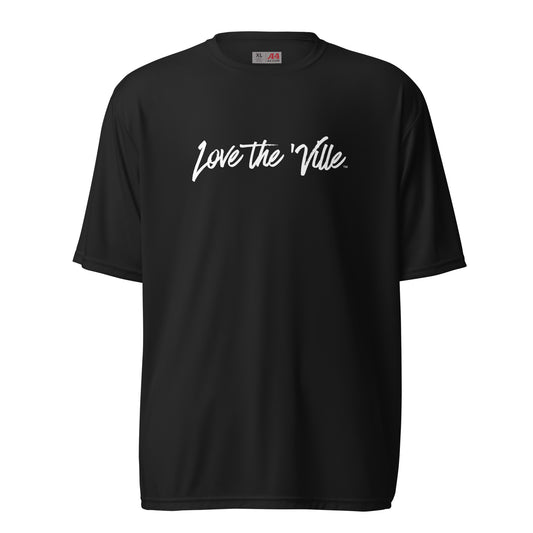 Love the 'Ville Performance T-Shirt