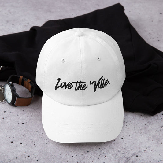 Love The 'Ville Dad Hat