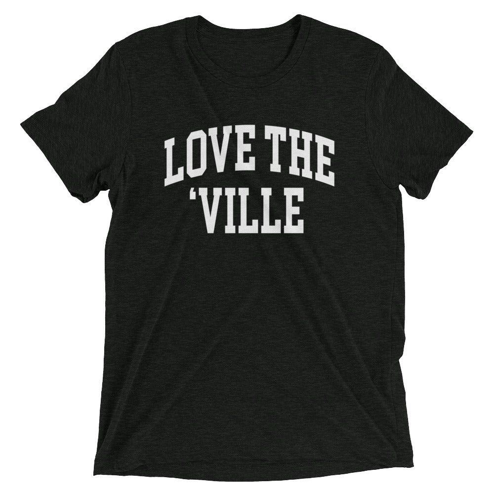 Love The 'Ville Collegiate Style Tshirt