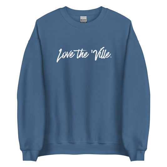 Classic Love the 'Ville Unisex Sweatshirt